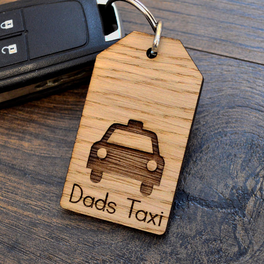 Dads Taxi - Engraved Wooden Keyring Gift For Dad - Funny Dad's Taxi Fathers Day Present