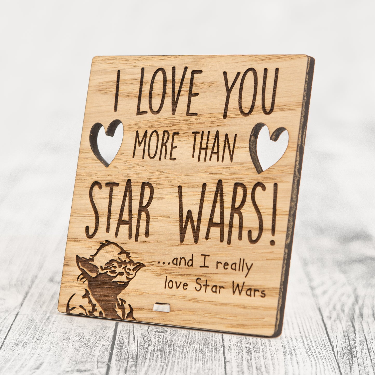 I Love You More Than STAR WARS - Wooden Valentine's Day Plaque