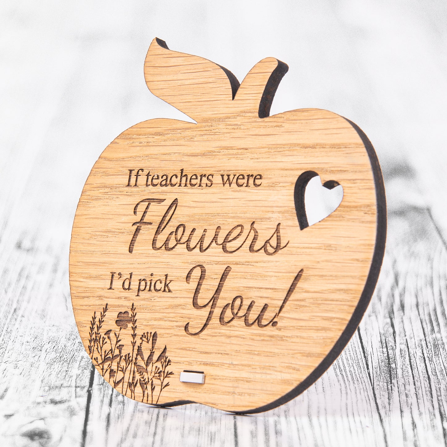 Personalised Teacher Gift - If Teachers Were Flowers I'd Pick You - Wooden Thank You Plaque