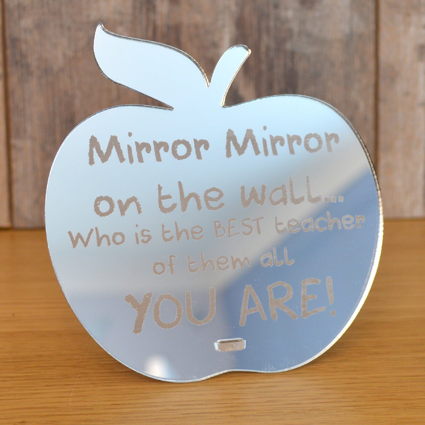 Unique Personalised Teacher Gift - Mirror Mirror On The Wall - Best Teacher Plaque Sign