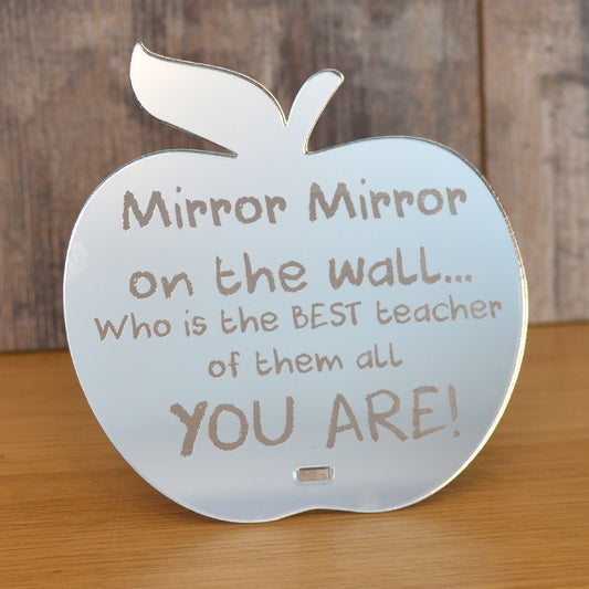 Unique Personalised Teacher Gift - Mirror Mirror On The Wall - Best Teacher Plaque Sign