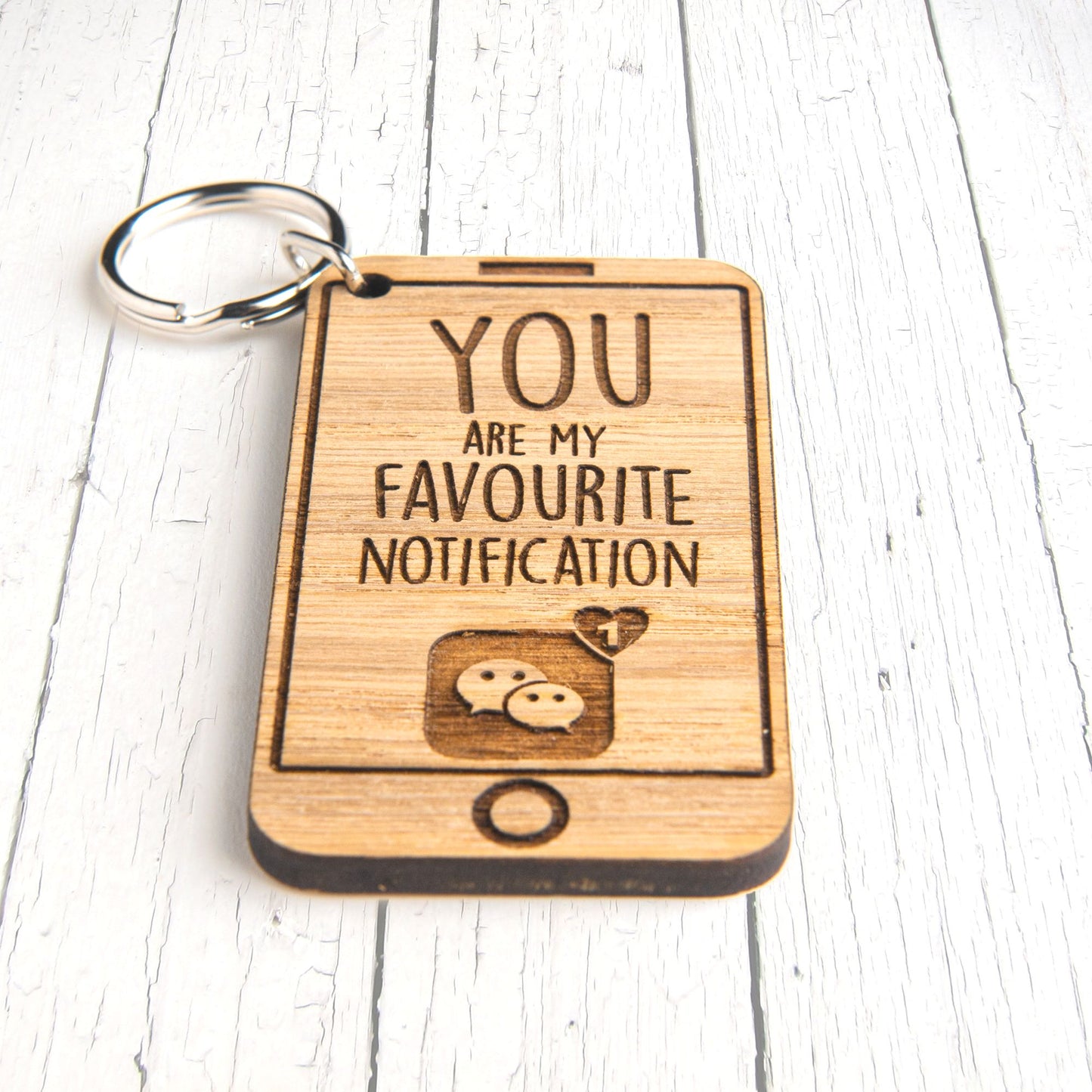You Are My Favourite NOTIFICATION - Funny Mobile Phone Themed Valentines Day Keyring Gift