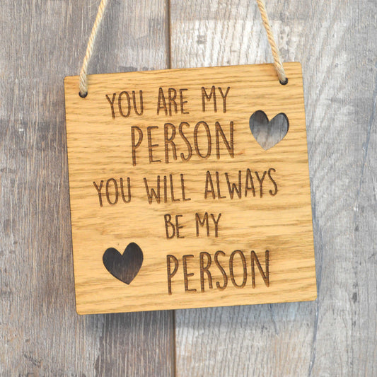 You Are My Person - Grey's Anatomy Gift - Valentines Day Wooden Plaque