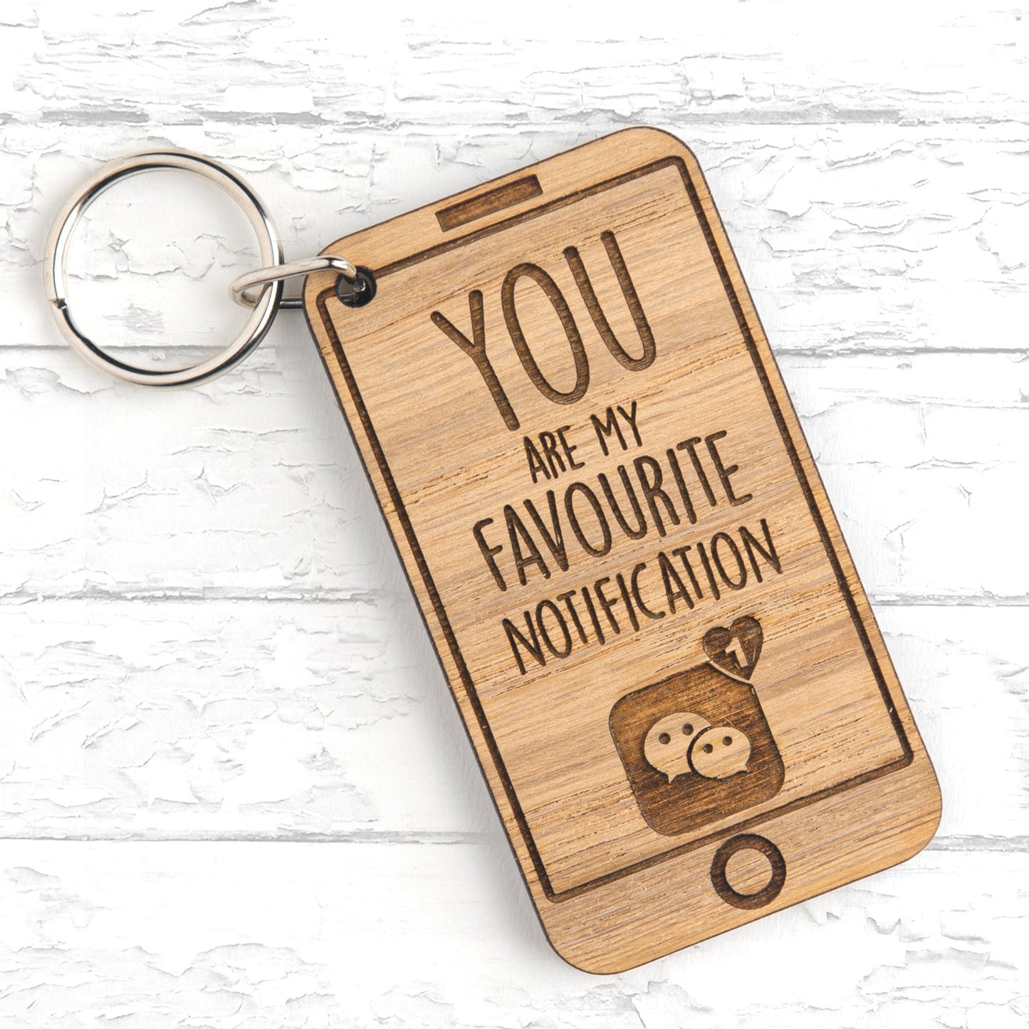You Are My Favourite NOTIFICATION - Funny Mobile Phone Themed Valentines Day Keyring Gift